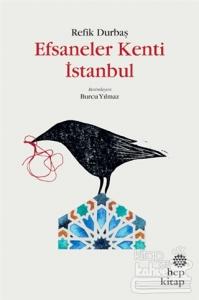 Efsaneler Kenti İstanbul