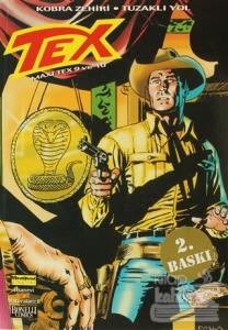 Efsanevi Tex Maceraları Sayı: 8 Maxi Tex 9 ve 10 Kobra Zehiri - Tuzaklı Yol