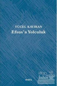 Efsus'a Yolculuk