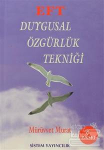 EFT Duygusal Özgürlük Tekniği