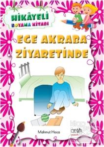Ege Akraba Ziyaretinde