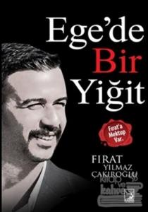 Ege'de Bir Yiğit