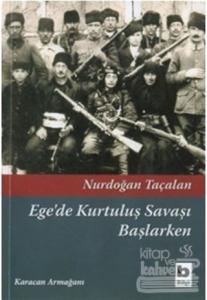 Ege'de Kurtuluş Savaşı Başlarken