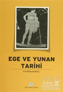 Ege ve Yunan Tarihi