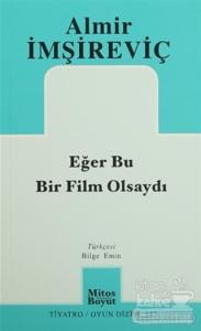 Eğer Bu Bir Film Olsaydı