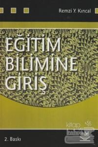 Eğitim Bilimine Giriş (Remzi Y. Kıncal)