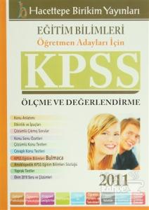 Eğitim Bilimleri Öğretmen Adayları İçin KPSS Ölçme ve Değerlendirme 2011