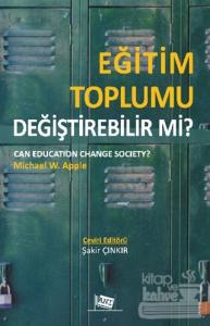 Eğitim Toplumu Değiştirebilir mi?