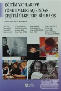 Eğitim Yapıları ve Yönetimleri Açısından Çeşitli Ülkelere Bakış