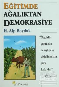 Eğitimde Ağalıktan Demokrasiye