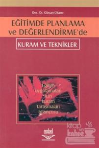 Eğitimde Planlama ve Değerlendirmede Kuram ve Teknikler