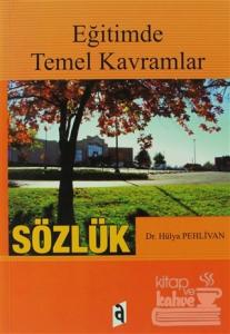 Eğitimde Temel Kavramlar - Sözlük