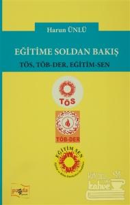 Eğitime Soldan Bakış