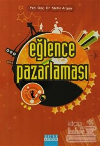 Eğlence Pazarlaması