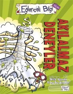 Eğlenceli Bilgi Bilim 17 - Akılalmaz Deneyler