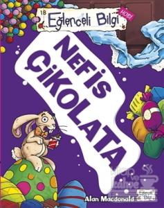 Eğlenceli Bilgi Hobi 18 - Nefis Çikolata