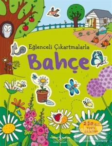 Eğlenceli Çıkartmalarla Bahçe