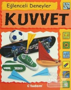 Eğlenceli Deneyler Kuvvet