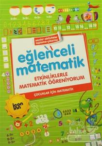 Eğlenceli Matematik - Etkinliklerle Matematik Öğreniyorum
