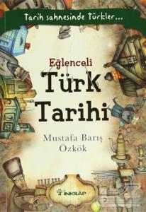 Eğlenceli Türk Tarihi