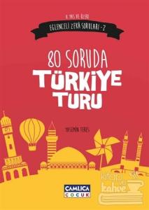Eğlenceli Zeka Soruları - 2 : 80 Soruda Türkiye Turu