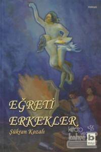 Eğreti Erkekler