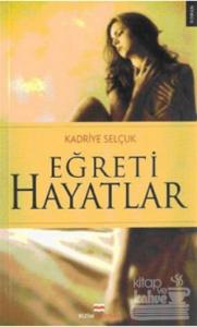 Eğreti Hayatlar