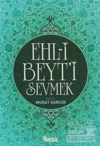 Ehl-i Beyt'i Sevmek