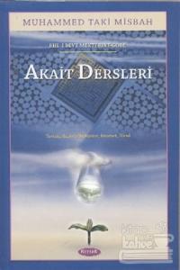 Ehl-i Beyt Mektebine Göre Akait Dersleri