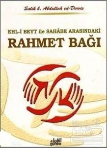 Ehl-i Beyt ve Sahabe Arasındaki Rahmet Bağı