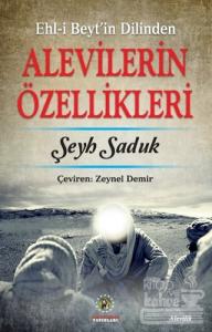 Ehl-i Beyt'in Dilinden Alevilerin Özellikleri