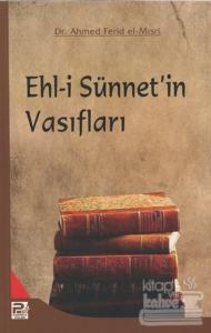 Ehl-i Sünnet'in Vasıfları
