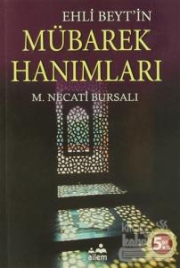 Ehli Beyt'in Mübarek Hanımları