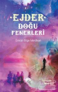 Ejder - Doğu Fenerleri