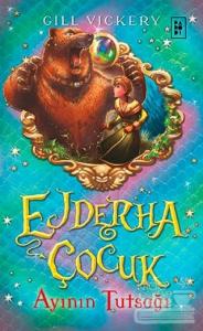 Ejderha Çocuk - Ayının Tutsağı