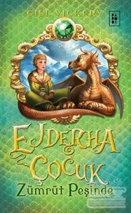 Ejderha Çocuk Zümrüt Peşinde