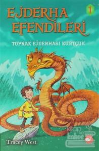 Ejderha Efendileri 1 - Toprak Ejderhası Kurtçuk (Ciltli)