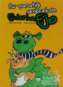 Ejderha Ejo Bu Yaratığı Seveceksin