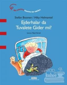 Ejderhalar da Tuvalete Gider mi?