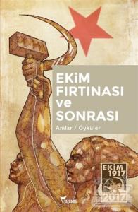 Ekim Fırtınası ve Sonrası