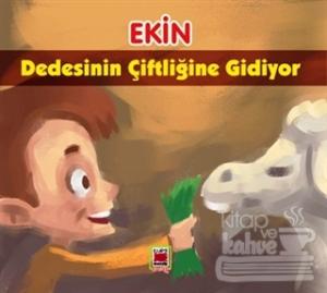 Ekin Dedesinin Çiftliğine Gidiyor