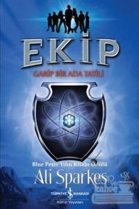 Ekip - Garip Bir Ada Tatili