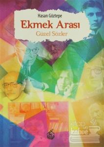 Ekmek Arası (Güzel Sözler)