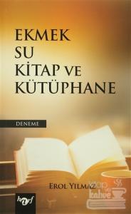 Ekmek Su Kitap ve Kütüphane