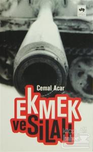 Ekmek ve Silah