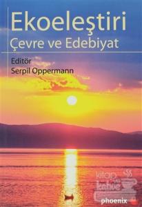 Ekoeleştiri Çevre ve Edebiyat