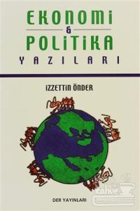 Ekonomi ve Politika Yazıları