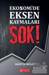Ekonomide Eksen Kaymaları Şok!