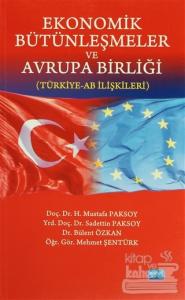 Ekonomik Bütünleşmeler ve Avrupa Birliği