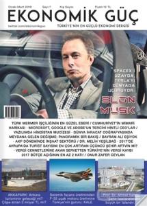 Ekonomik Güç Dergisi Sayı: 7 Ocak - Mart 2018